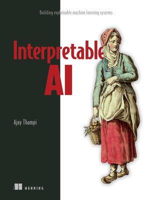 cover image of Interpretable AI